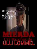 Poster Mierda: Las Bazofias de Ulli Lommel